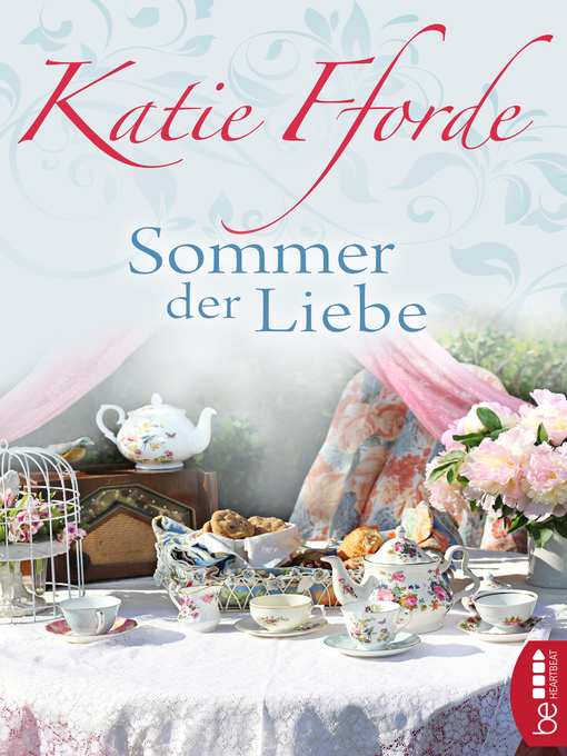 Title details for Sommer der Liebe by Katie Fforde - Available